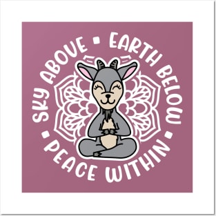 Sky Above Earth Below Peace Within Goat Yoga Cute Posters and Art